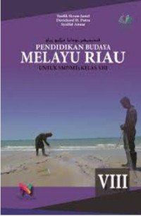 Pendidikan Budaya Melayu Riau VIII